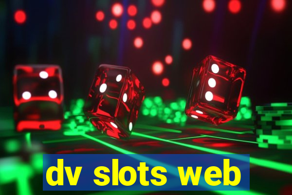 dv slots web